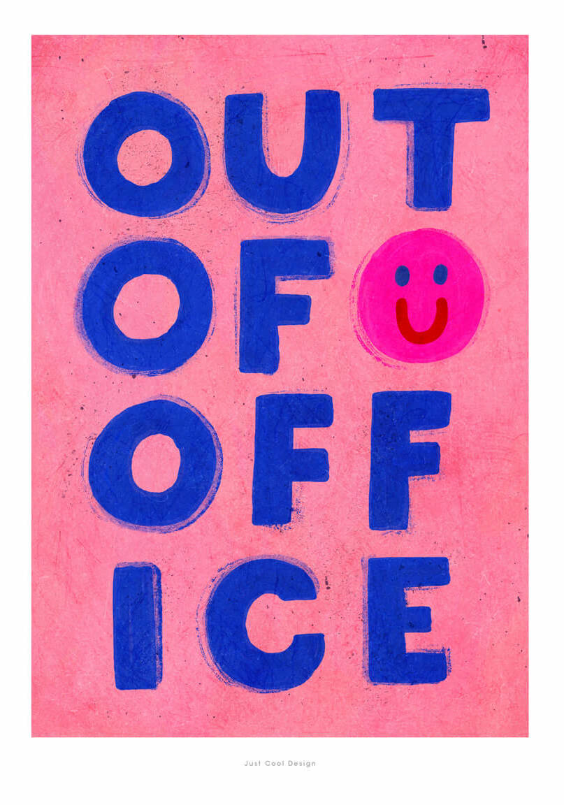 OUT OF OFFICE